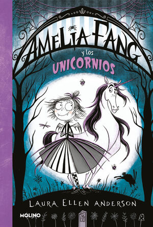 AMELIA FANG Y LOS UNICORNIOS. AMELIA FANG 2