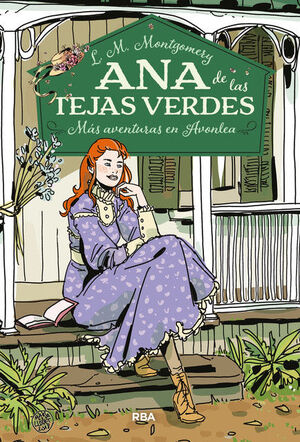 ANA DE LAS TEJAS VERDES 4. MAS AVENTURAS