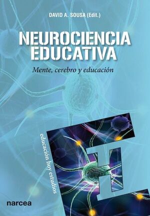 NEUROCIENCIA EDUCATIVA:MENTE, CEREBRO Y EDUCAC