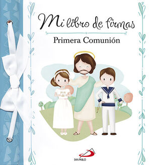 MI LIBRO DE FIRMAS AZUL. PRIMERA COMUNION