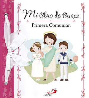MI LIBRO DE FIRMAS ROSA. PRIMERA COMUNION