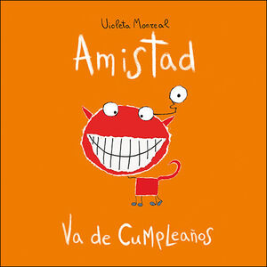 AMISTAD VA DE CUMPLEAÑOS