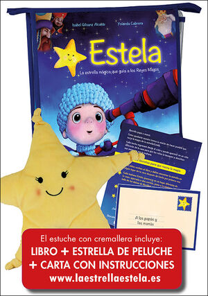 ESTELA. LA ESTRELLA MAGICA QUE GUIA A LOS REYES MA