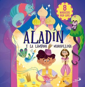 ALADÍN Y LA LAMPARA MARAVILLOSA (8 POP-UP)