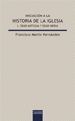 INICIACIÓN A LA HISTORIA DE LA IGLESIA I.