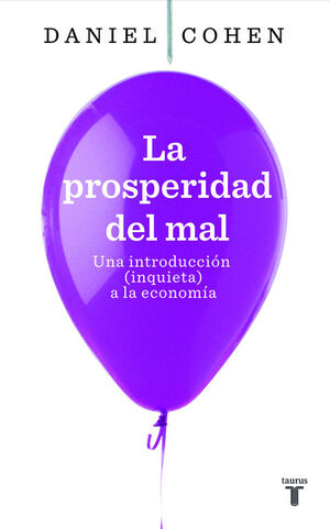 PROSPERIDAD DEL MAL,LA