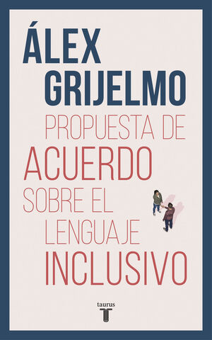 PROPUESTA DE ACUERDO SOBRE EL LENGUAJE I