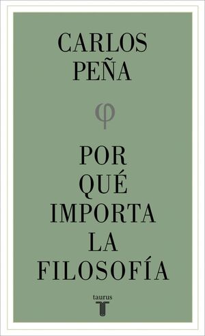 POR QUE IMPORTA LA FILOSOFIA
