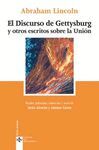 EL DISCURSO DE GETTYSBURG Y OTROS ESCRITOS SOBRE LA UNIÓN