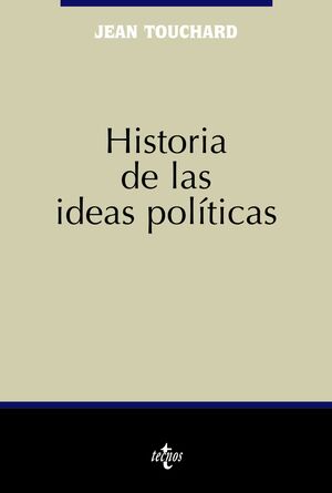 HISTORIA DE LAS IDEAS POLÍTICAS