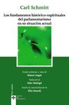 LOS FUNDAMENTOS HISTÓRICOS-ESPIRITUALES DEL PARLAMENTARISMO EN SU SITUACIÓN ACTU