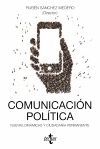 COMUNICACIÓN POLÍTICA: NUEVAS DINÁMICAS Y CIUDADANÍA PERMANENTE