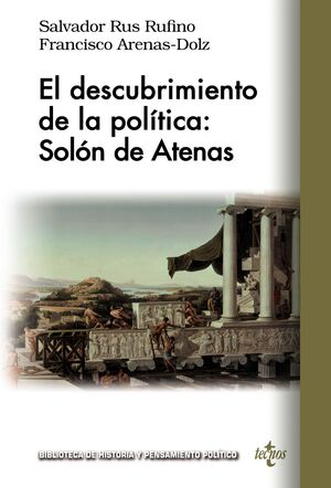 EL DESCUBRIMIENTO DE LA POLITICA: SOLON DE ATENAS