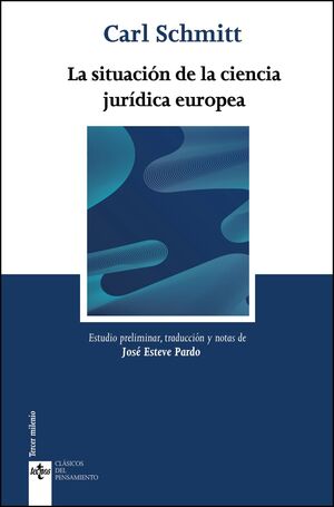 LA SITUACION DE LA CIENCIA JURIDICA EUROPEA