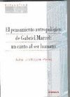 EL PENSAMIENTO ANTROPOLÓGICO DE GABRIEL MARCEL