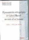 EL PENSAMIENTO ANTROPOLÓGICO DE GABRIEL MARCEL