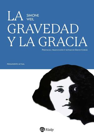 GRAVEDAD Y LA GRACIA, LA