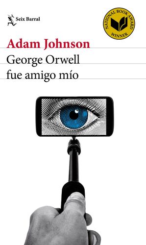 YO FUI AMIGO DE GEORGE ORWELL