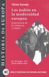 Hª DE EUROPA. LOS JUDIOS EN LA MODERNIDAD EUROPEA