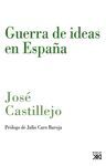 GUERRA DE IDEAS EN ESPAÑA