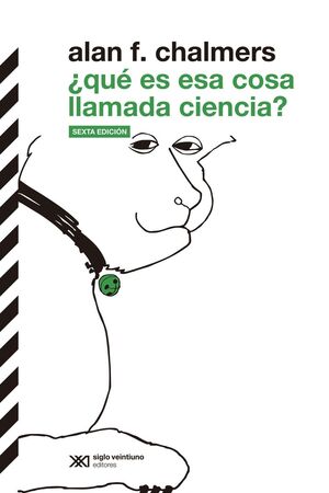 QUE ES ESA COSA LLAMADA CIENCIA