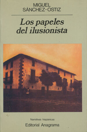 PAPELES DEL ILUSIONISTA, LOS