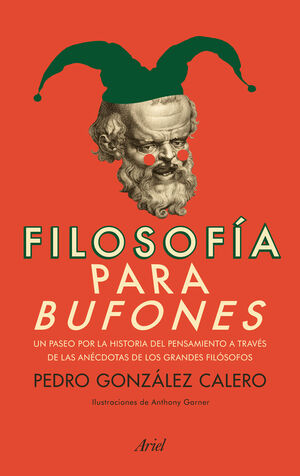 FILOSOFÍA PARA BUFONES