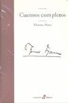CUENTOS COMPLETOS THOMAS MANN
