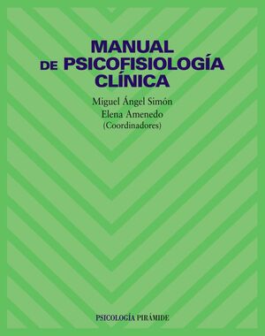 MANUAL DE PSICOFISIOLOGÍA CLÍNICA