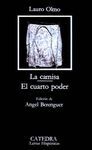 LA CAMISA; EL CUARTO PODER