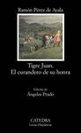 TIGRE JUAN; EL CURANDERO DE SU HONRA