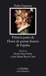 PRIMERA PARTE DE FLORES DE POETAS ILUSTRES DE ESPAÑA