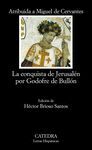 LA CONQUISTA DE JERUSALÉN POR GODOFRE DE BULLÓN