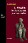 EL VESUBIO, LOS FANTASMAS Y OTRAS CARTAS