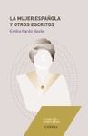 LA MUJER ESPAÑOLA Y OTROS ESCRITOS