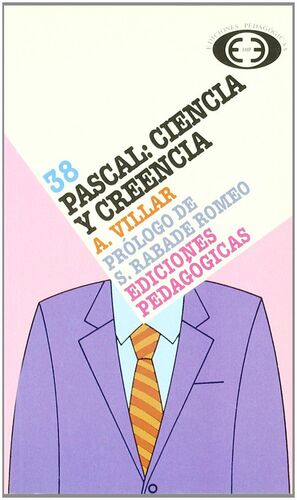 PASCAL, CIENCIA Y CREENCIA