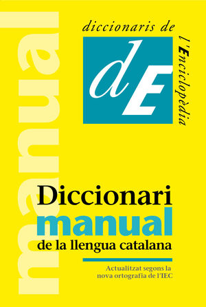 DICCIONARI MANUAL DE LA LLENGUA CATALANA