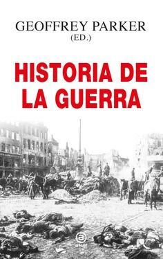 HISTORIA DE LA GUERRA