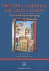 PROSODIA Y MÉTRICA DEL LATÍN CLÁSICO.