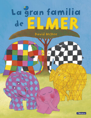 LA GRAN FAMILIA DE ELMER