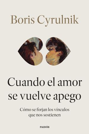 CUANDO EL AMOR SE VUELVE APEGO