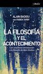 FILOSOFIA Y EL ACONTECIMIENTO,LA