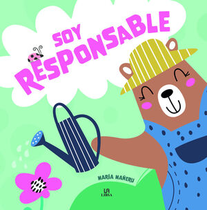 SOY RESPONSABLE- EDUCAR EN VALORES