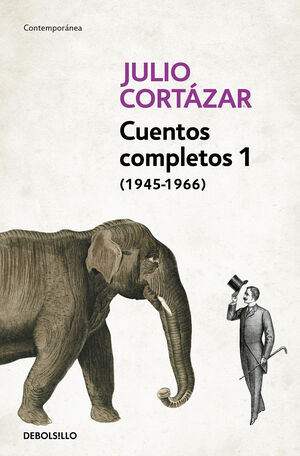 CUENTOS COMPLETOS 1 - CORTAZAR