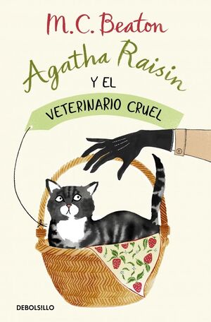 AGATHA RAISIN Y EL VETERINARIO CRUEL (AGATHA RAISI