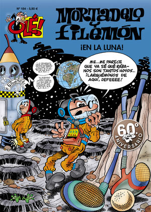 EN LA LUNA. OLE MORTADELO 184