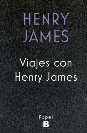 VIAJES CON HENRY JAMES