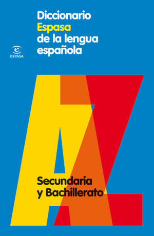 DICCIONARIO DE SECUNDARIA DE LA LENGUA ESPAÑOLA