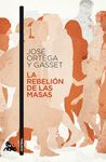 LA REBELION DE LAS MASAS