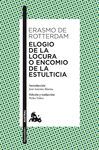 ELOGIO DE LA LOCURA O ENCOMIO DE LA ESTULTICIA